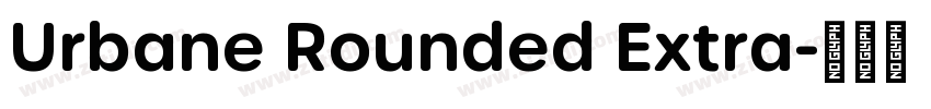 Urbane Rounded Extra字体转换